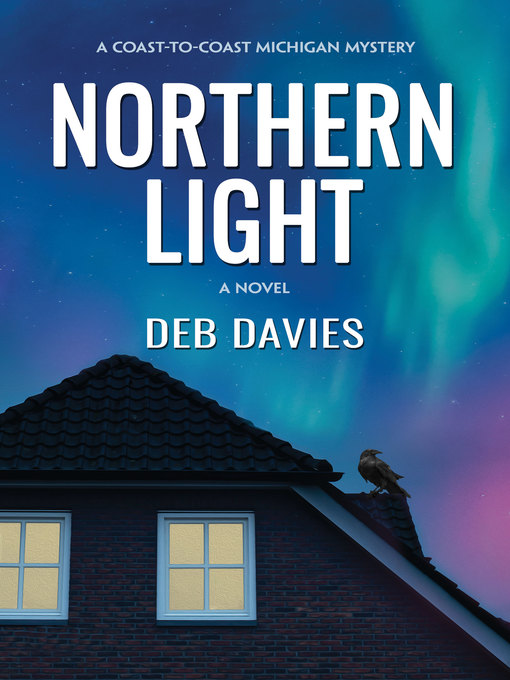 Title details for Northern Light by Deb Davies - Available